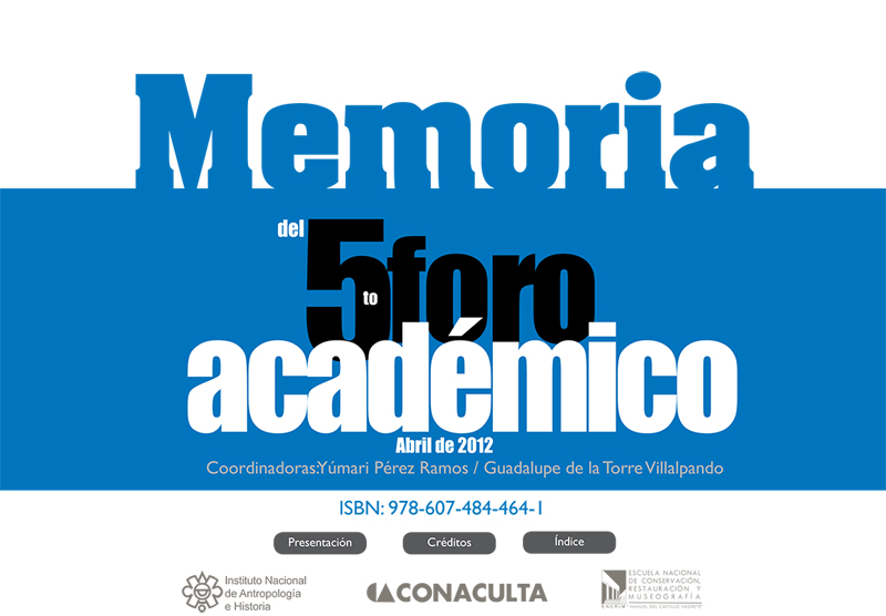 					Ver Núm. 5 (2012): Memoria 5° Foro Académico 2012
				