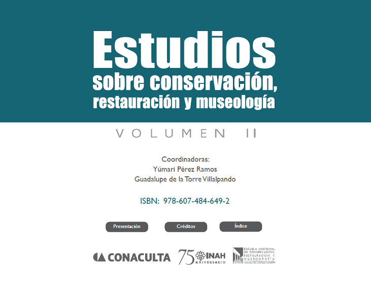					View Vol. 2: Estudios sobre conservación, restauración y museología.
				