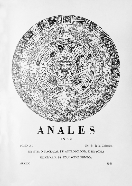 					Ver 1962: Sexta época (1939-1966) Tomo XV. Anales del Instituto Nacional de Antropología e Historia
				