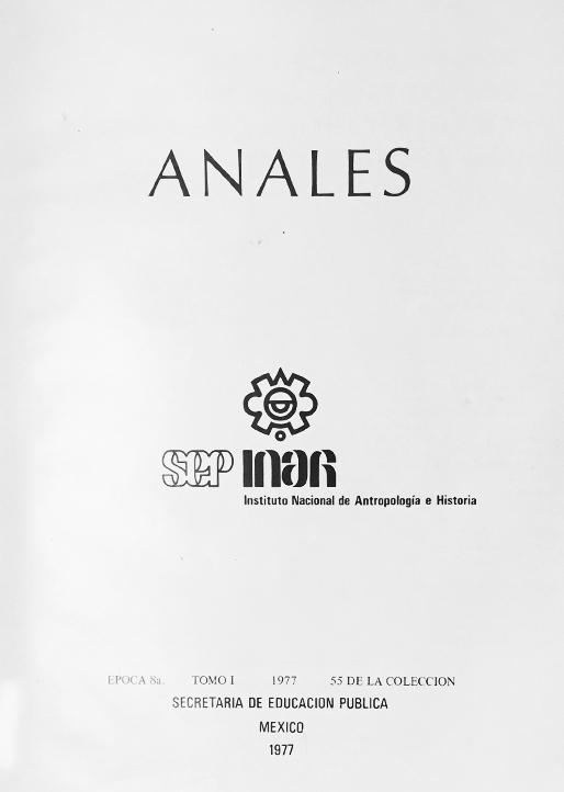 					Ver 1977: Octava época (1977) Tomo I. Anales del Instituto Nacional de Antropología e Historia
				