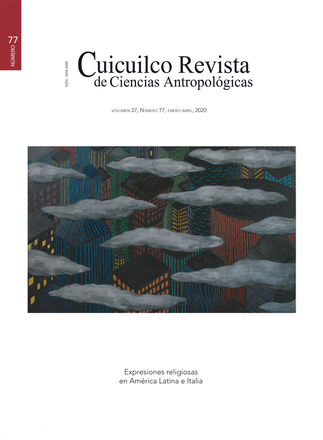 					View Vol. 27 No. 77 (2020): Expresiones religiosas en América Latina e Italia
				