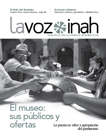 					View No. 15 (2011): El museo: sus públicos y ofertas: La puesta en valor y apropiación del patrimonio
				