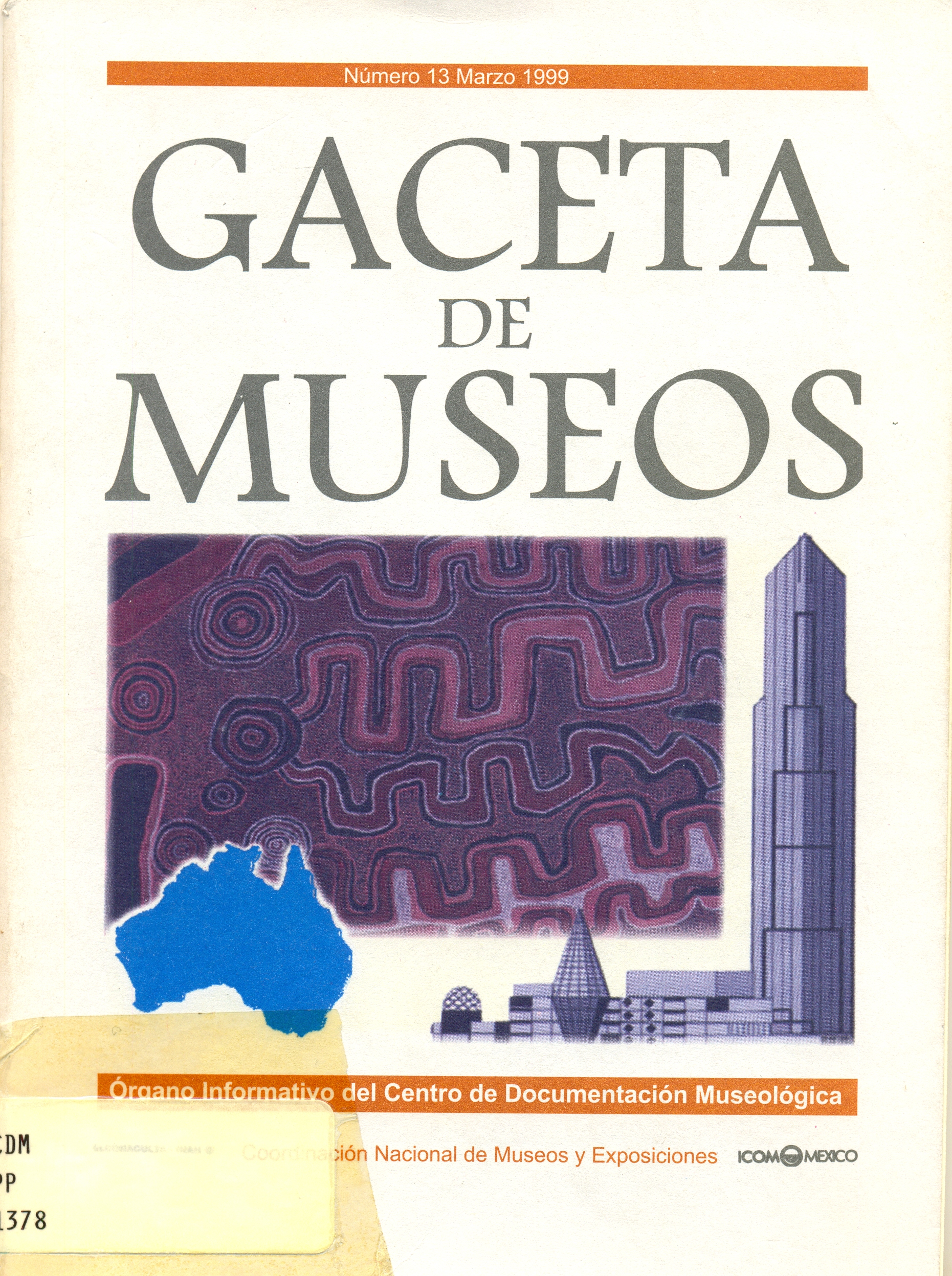 					View No. 13 (1999): Gaceta de Museos
				