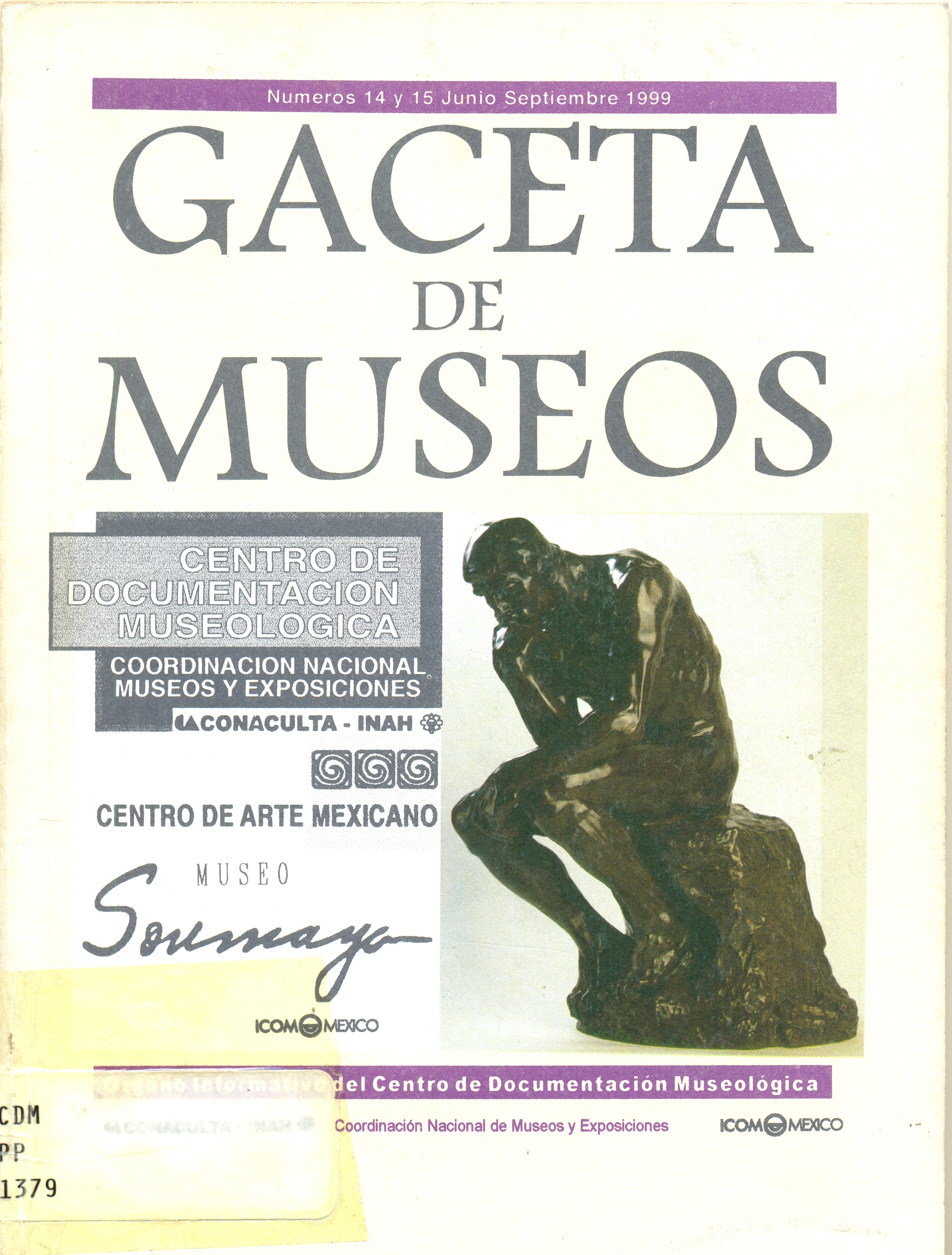 					View No. 14-15 (1999): Gaceta de Museos
				