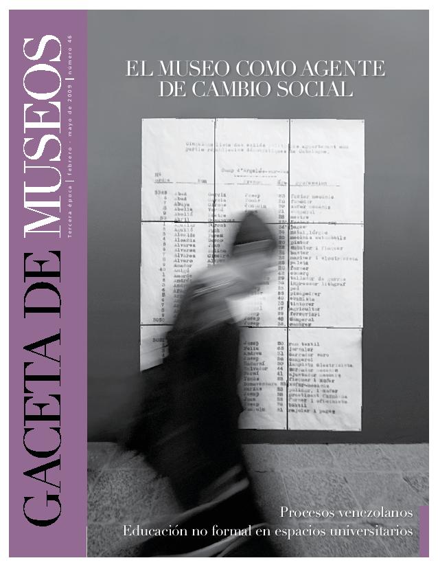 					Ver Núm. 46 (2009): El museo como agente de cambio social
				